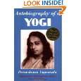 Autobiography of a Yogi (Reprint of Original 1946 Edition) by 