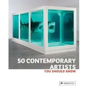  50 Contemporary Artists You Should Know [Paperback 