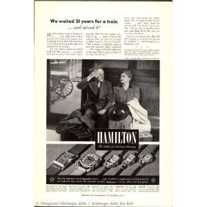   1941 Hamilton we waited 21yrs for a train Vintage Ad