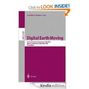 Digital Earth Moving First International Symposium, DEM 2001, Manno 