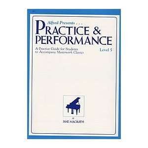   Level 5 (Masterwork Practice & Performance) Editor Jane Magrath