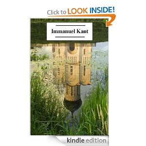 The Works of Immanuel Kant Immanuel Kant  Kindle Store