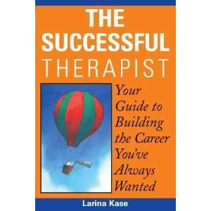   the Career Youve Always Wanted [Paperback] Larina Kase Books