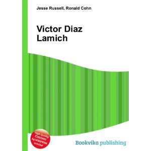  Victor Diaz Lamich Ronald Cohn Jesse Russell Books