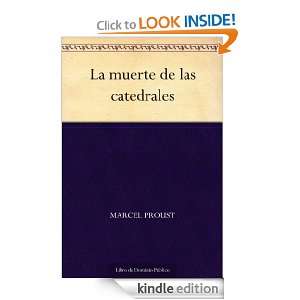 La muerte de las catedrales (Spanish Edition): Marcel Proust:  