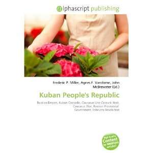  Kuban Peoples Republic (9786133733220) Books