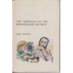    THE CHRISTMAS OF THE PHONOGRAPH RECORDS A Recollection Books