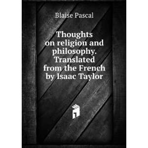  Thoughts on religion and philosophy. Translated from the 