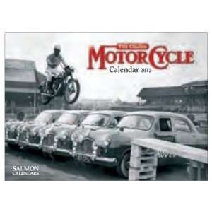  Salmon Calendars The Classic Motorcycle 2012 Calendar 