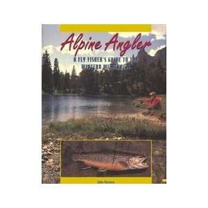     Fly Fishers Guide To The Western Wilderness John Shewey Books