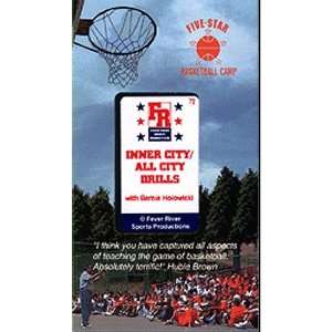   and All City Drills a Five Star Basketball Camps with Bernie Holowicki
