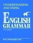 Understanding and Using English Grammar by Betty Schrampfer Azar, 3rd 