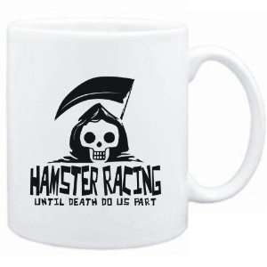  Mug White  Hamster Racing UNTIL DEATH SEPARATE US 
