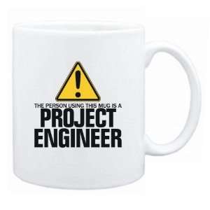   Using This Mug Is A Project Engineer  Mug Occupations