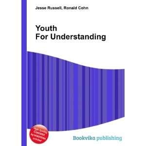  Youth For Understanding Ronald Cohn Jesse Russell Books