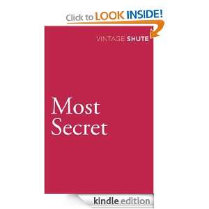 Most Secret (Vintage Classics) Nevil Shute  Kindle Store