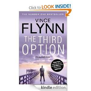 The Third Option Vince Flynn  Kindle Store