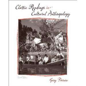  Classic Readings in Cultural Anthropology 2008 publication Books