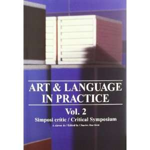  art & language in practice volume 2 /anglais/catalan 