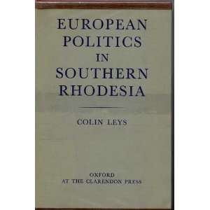  European politics in Southern Rhodesia: Books