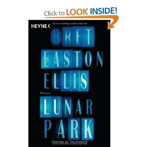  Lunar Park (9783453675216) Bret Easton Ellis Books