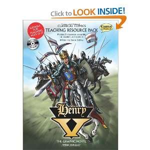  Henry V Teaching Resource Pack (Classical Comics Teaching Resource 