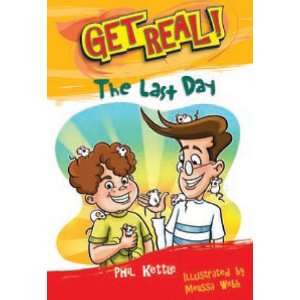  Last Day (Get Real) (9780857694874) Phil Kettle Books