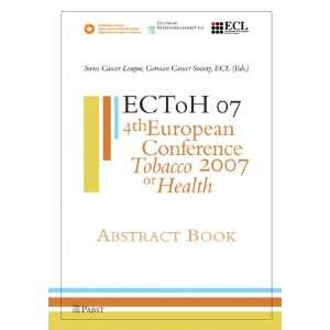  ECToH 07 4th European Conference Tobacco or Health 