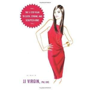   Plan to Sleek, Strong, and Sculpted Arms [Paperback]  N/A  Books
