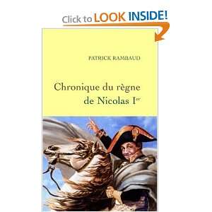   Nicolas Ier (French Edition) (9782246735717) Patrick Rambaud Books