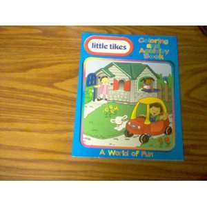  A Creative Day LITTLE TIKES (Coloring and Activity Book 