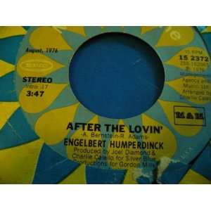  After The Lovin / Loves In Need Of Love Today (1976 7 