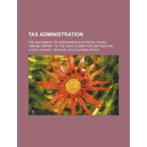  Tax administration IRS abatement of assessments in 