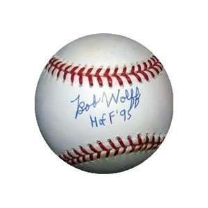  Bob Wolff Autographed/Hand Signed MLB Baseball inscribed HOF 95 