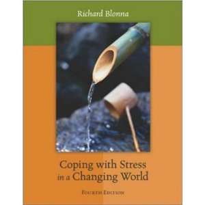 Coping with Stress in a Changing World 4th Edition (Book 