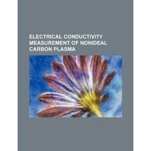  Electrical conductivity measurement of nonideal carbon 
