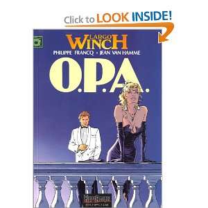  Opa (French Edition) (9782800119472) Philippe Francq 