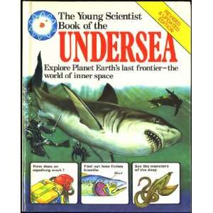  The Young Scientist Book of the Undersea (9780860200918 