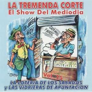  Tremenda Corte: El Show del Mediodia, Vol. 25: Various 