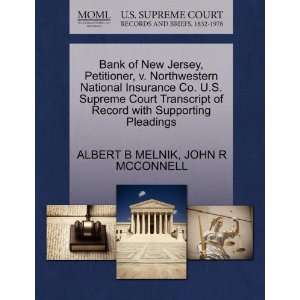  Bank of New Jersey, Petitioner, v. Northwestern National Insurance 