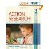  Action Research Teachers as Researchers in the Classroom 