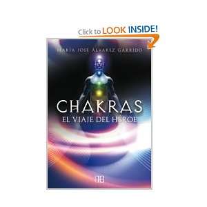 Chakras: El Viaje Del Heroe / Heros Journey (Spanish 