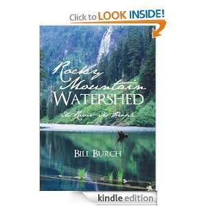Rocky Mountain Watershed Bill Burch  Kindle Store