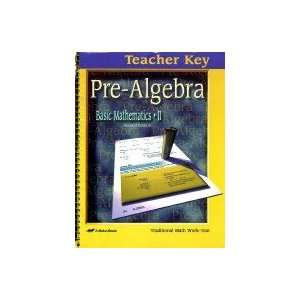  Pre Algebra Teacher Key A Beka Book Books
