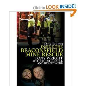  Bad Ground Inside the Beaconsfield Mine Rescue 