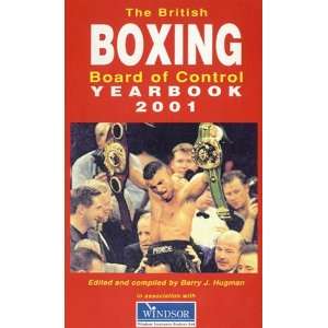  British Boxing Brd of Control2001 (9781852916305) Barry 