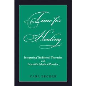  Time for Healing Integrating Traditional Therapies With 