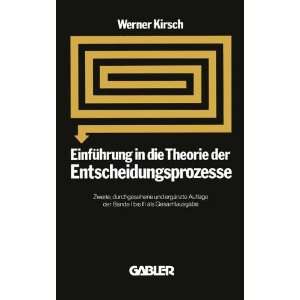 Einfuhrung in die Theorie der Entscheidungsprozesse (German Edition)
