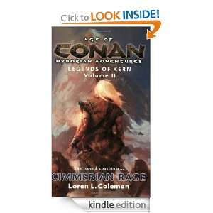 Age of Conan Cimmerian Rage Legends of Kern, Volume 2 Loren Coleman 