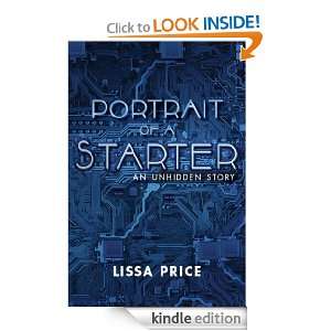 Portrait of a Starter (Short Story) Lissa PRICE  Kindle 